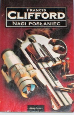 Clifford Francis, Nagi posłaniec