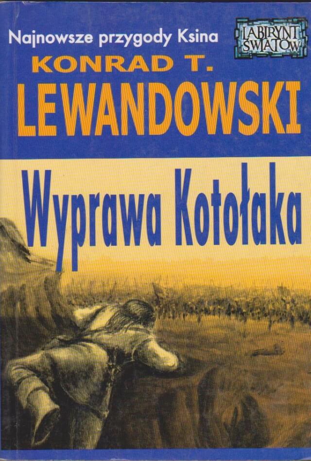 Lewandowski Konrad Wyprawa Kotołaka t.2
