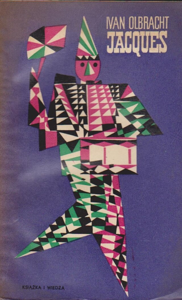 Olbracht Ivan Jacques, Książka i Wiedza, Warszawa 1964, 156 s., s. bdb.
