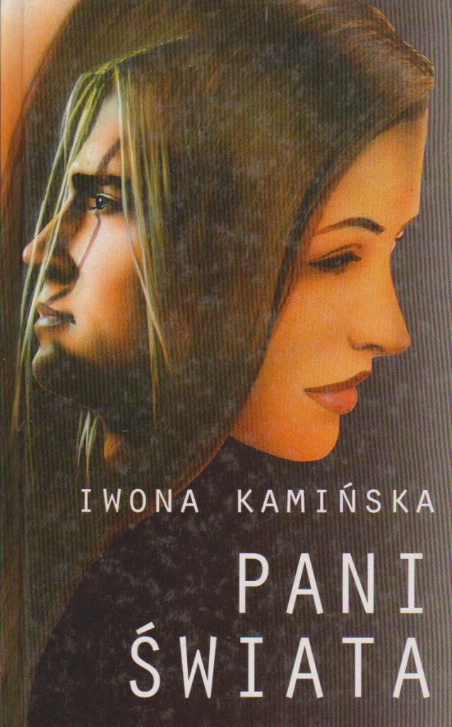 Kamińska Iwona Pani Świata
