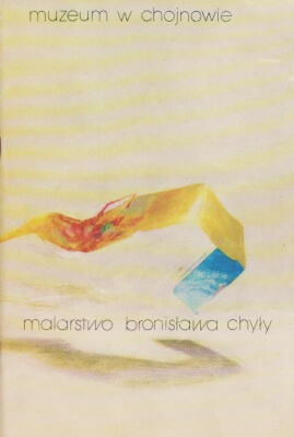 Malarstwo Bronisława Chyły 1911-1986