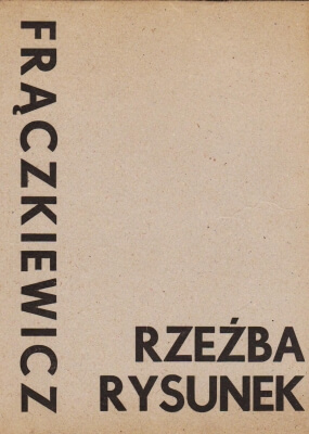 Frączkiewicz rzeźba i rysunek