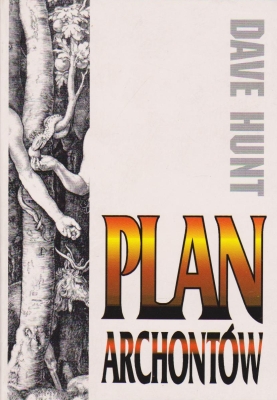 Hunt Dave, Plan Archontów