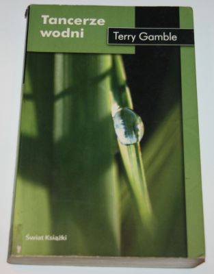 Gamble Terry, Tancerze wodni