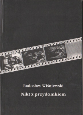 Wiśniewski Radosław Nikt z przydomkiem 140810.