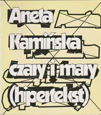 Kamińska Anna Czary i mary Hipertekst 140835.