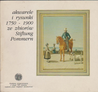 Praca zbiorowa Rysunki i akwarele ze zbiorów Stiftung Pommern 1750-1900 143113.