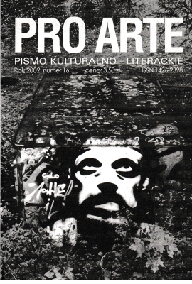 Francuzik Karol red. nacz. Pro Arte Pismo Kulturalno Literackie Rok 2002 nr 16 205255.