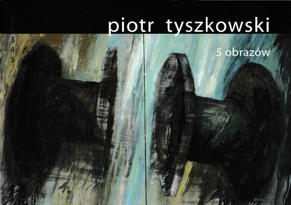 Tyszkowski Piotr 5 obrazów 205330.