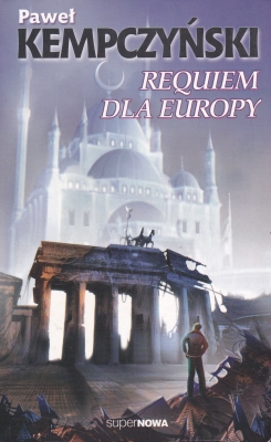 Kempczyński Paweł Requiem dla Europy 401338.