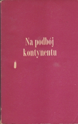Hadyna Stanisław Na podbój kontynentu 304364.