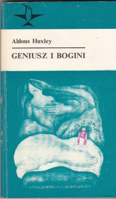 Huxley Aldous Geniusz i bogini 145653.
