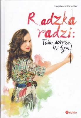 Kanoniak Magdalena Radzka radzi Tobie dobrze w tym 145879.