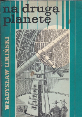 Umiński Władysław Na drugą planetę 146024.