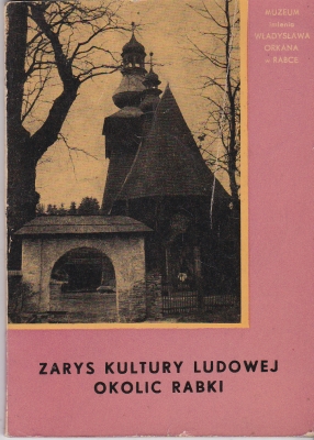 Bujak Jan Zarys kultury ludowej okolic Rabki 146929.