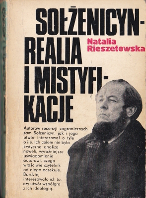 Rieszetowska Natalia Sołżenicyn realia i mistyfikacje 147332.