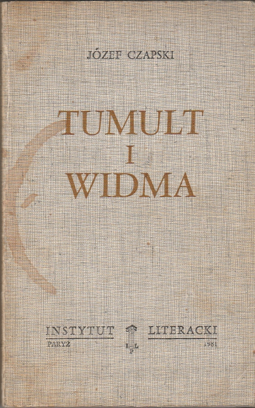 Józef Czapski Tumult i widma
