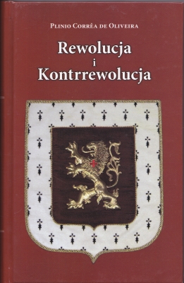 Oliveire Plinio Rewolucja i kontrewolucja 304828.