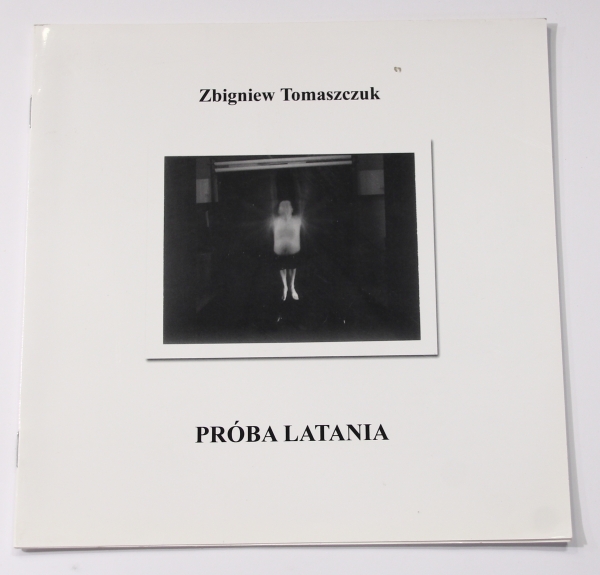 Tomaszczuk Zbigniew Próba latania 403811.