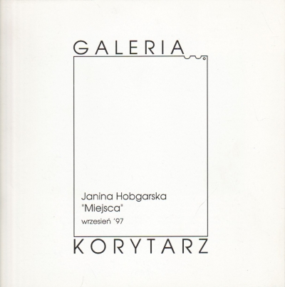 Janina Habgarska „Miejsca” 403924.