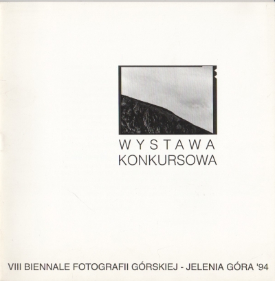 VIII Biennale Fotografii Górskiej – Jelenia Góra '94 Wystawa konkursowa 403981.