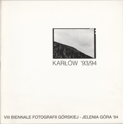 VIII Biennale Fotografii Górskiej – Jelenia Góra '94 Karłów '93/94 403985.