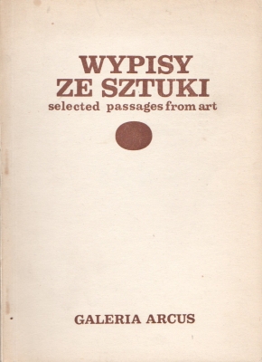 Robakowski Józef Teksty 1970 – 1978. Wypisy ze sztuki 404013.