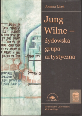 Lisek Joanna Jung Wilne- żydowska grupa arystyczna 152160.
