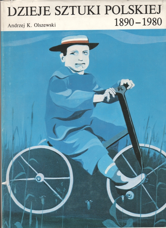 Olszewski Andrzej Dzieje sztuki polskiej 1890 – 1980 w zarysie 211249.