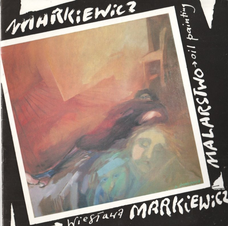 Markiewicz Wiesława Malarstwo Oil Painting 404237.