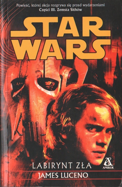 Luceno James Labirynt zła STAR WARS cz. III Zemsta Sithów 153078.