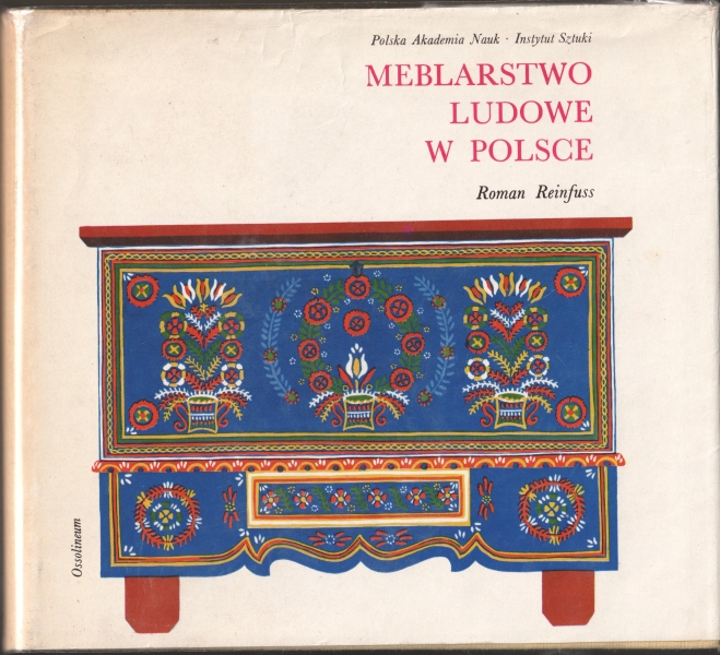 Reinfuss Roman Meblarstwo ludowe w Polsce 153213.