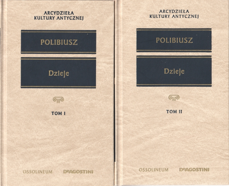 Polibiusz Dzieje tom I, II [Arcydzieła kultury antycznej] [prezent] 153309.