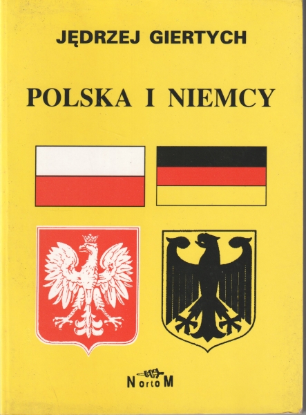 Giertych Jędrzej Polska i Niemcy Granica polsko-niemiecka w świetle norm narodowych 153407.