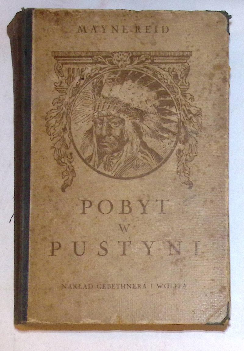 Mayne REID Pobyt w Pustyni