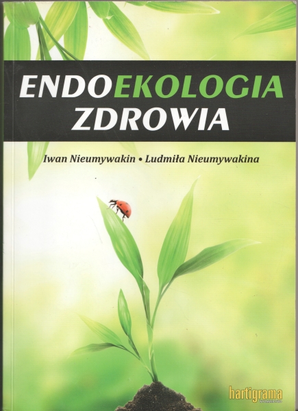 Nieumywakin Iwan, Nieumywakkina Ludmiła Endoekologia zdrowia 153553.