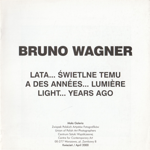 Wagner Bruno Lata świetlne temu.. A Des Annes ...Lumiere Light ...Years ago 153661.
