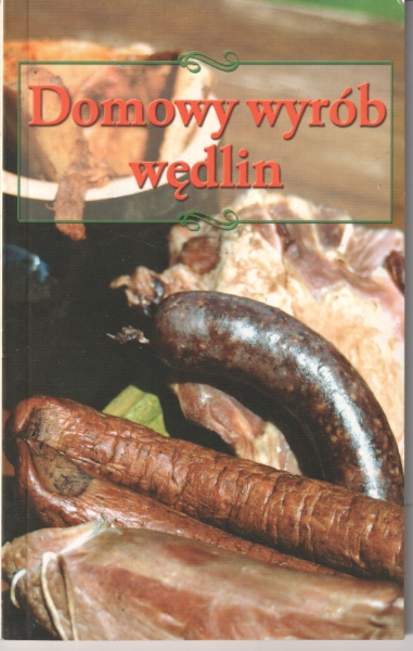 Czapok Jerzy opr. Domowy wyrób wędlin 153755.