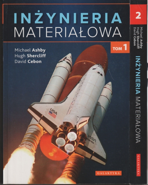 Ashby Michael, Shercliff Hugh, Cebon David Inżynieria materiałowa Tom 1,2 153835.