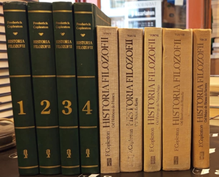 Copleston Frederick Historia filozofii Tom 1-9 Zestaw kombinowany z dwóch wydań ( T. 1 Grecja i Rzym, T. 2 Od Augustyna do Szkota, T. 3 Od Ockhama do Suareza, T. 4 Od Kartezjusza do Leibniza, T. 5 Od Hobbesa do Humea, T. 6 Od Wolfa do Kanta, T. 7 Od Fichtego do Nietzschego, T. VIII Od Benthama do Russella, Tom IX Od Meine do Birana do Sartrea ) 153846.