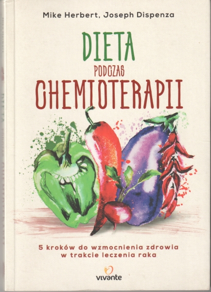 Herbert Mike, Dispenza Joseph Dieta podczas chemioterapii 153872.