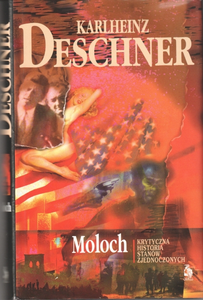 Deschner Karlheinz Moloch Krytyczna historia Stanów Zjednoczonych 153933.