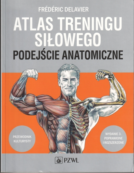Delavier Frederic Atlas treningu siłowego Podeście anatomiczne 154021.