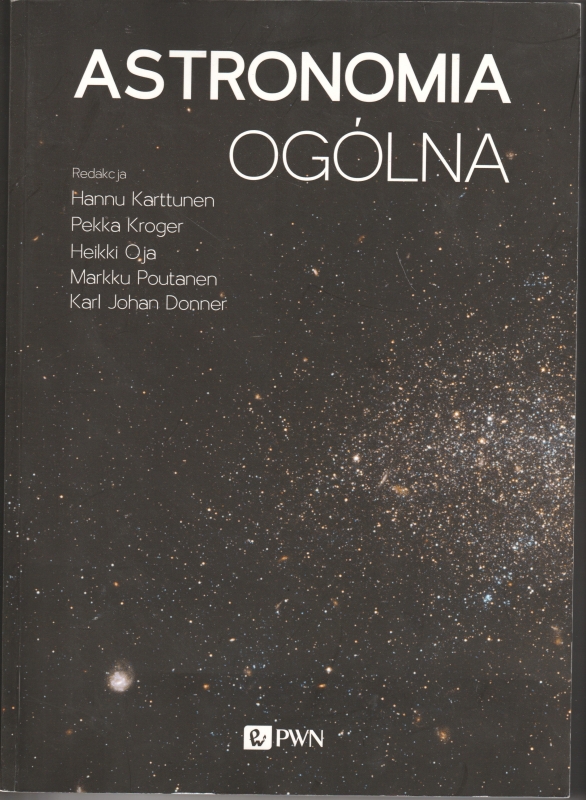 Karttunen Hannu, Kroger Pekka, Oja Heikki, Poutanen Markuu, Donner Karl Johan Astronomia ogólna 154028.
