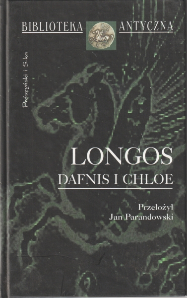 Longos Dafnis i Chloe [Biblioteka Antyczna] 154081.