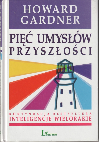 Gardner Howard Pięć umysłów przyszłości 154085.