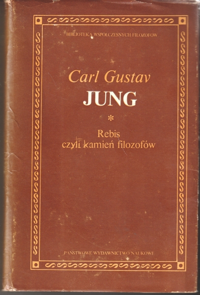 Jung Carl Gustav Rebis czyli kamień filozofów [Biblioteka Współczesnych Filozofów] 154116.