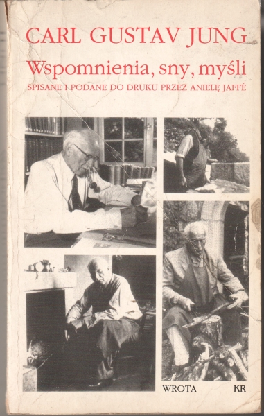 Jung Carl Gustav Wspomnienia, sny, myśli, spisane przez Anielę Jaffe                154118.