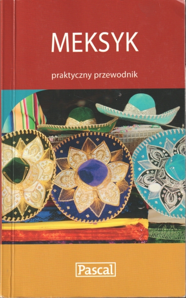 Meksyk Praktyczny przewodnik 154160.