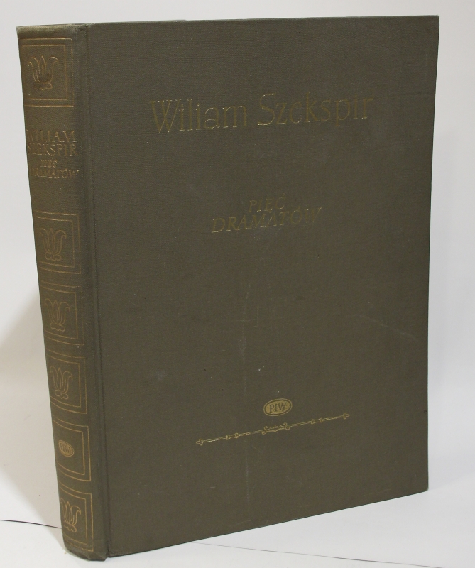 Wiliam SZEKSPIR Pięć dramatów
